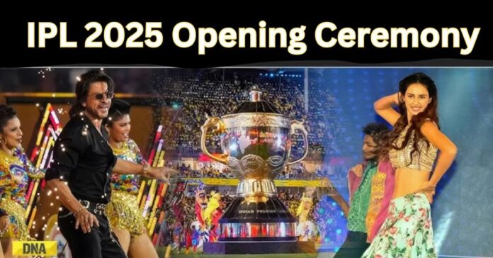 IPL 2025 Opening Ceremony: A Star-Studded Spectacle at Eden Gardens!