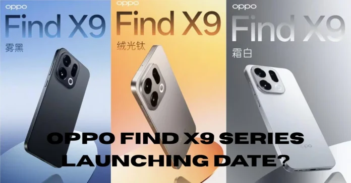 Oppo Find X9 Series Launching Soon in India