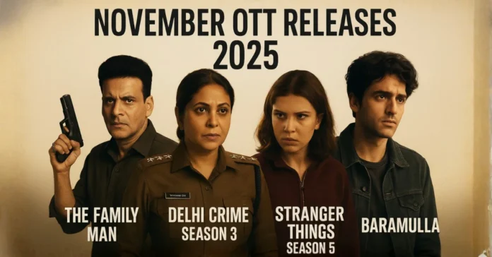 November OTT Releases